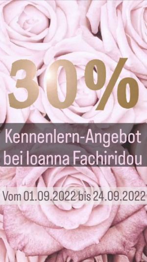 30% Rabatt - neue Mitarbeiterin Ioanna